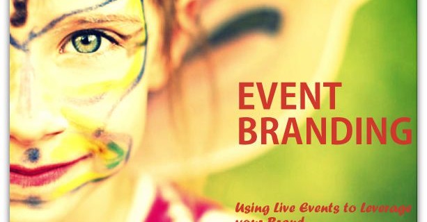 Build your Event right – Leverage your Brand