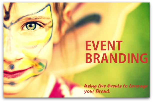 Build your Event right – Leverage your Brand