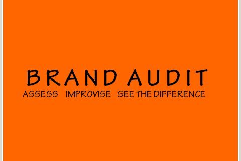Brand Audits – Why and How?