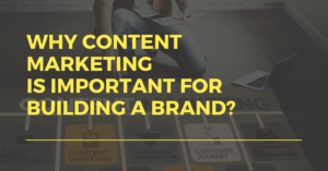 content marketing for brand building