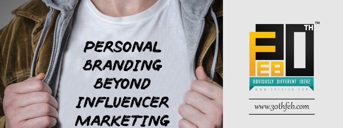 Personal Branding Beyond Influencer Marketing