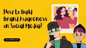 How to build brand awarness