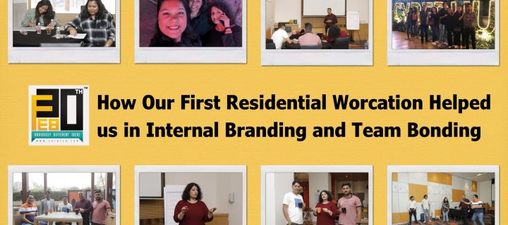 How Our First Residential Workation Helped Us in Internal Branding and Team Bonding