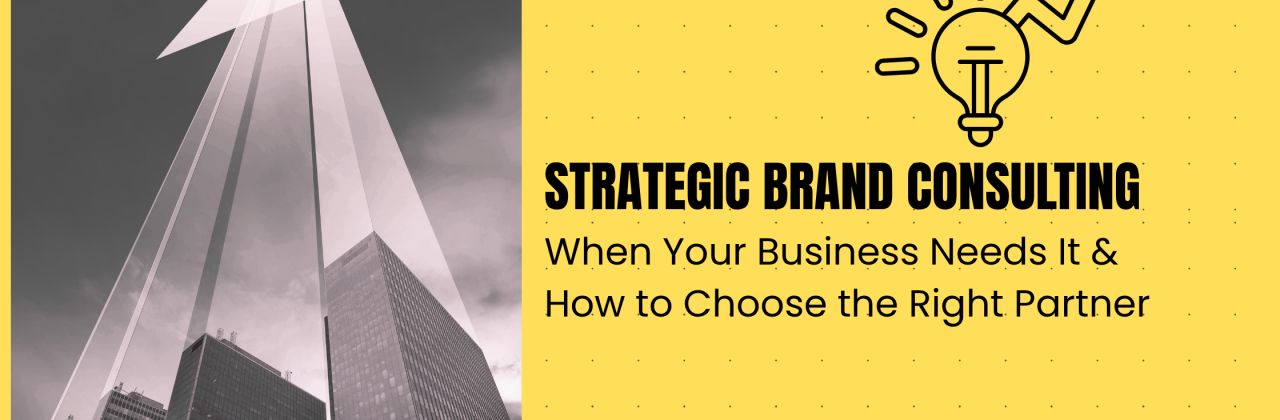 When to Hire a Brand Consultant? 5 Red Flags & How to Pick the Right Partner